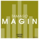 Tamago - Magin (Original Mix)