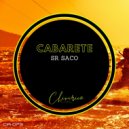 Sr. Saco - Cabarete (Original Mix)