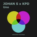 Johan S & KPD - Uno (Edit)