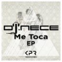 DJ.Nece - Me Toca (Original Mix)