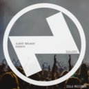 Albert Breaker - Rebirth