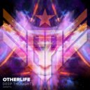 OtherLife - Deep Thoughts