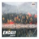 Endaii - Touch (Original Mix)