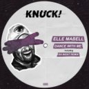 Elle Mabell - Dance With Me (Da Night Remix)