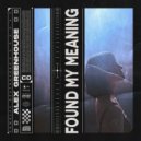 Alex Greenhouse - Found My Meaning (Radio Edit)