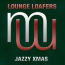Lounge Loafers - Jazzy Xmas (Radio Edit)