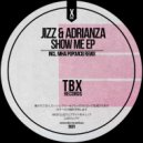 Jizz & ADRIANZA - Tu Eres