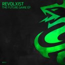 Revolxist - The Future Game (Thundershock)