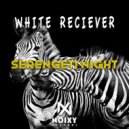 White Reciever - Serengeti Night (Afro House Mix)