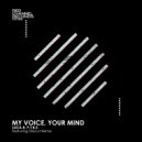 Luca B, P.T.B.S. - My Voice, Your Mind (Disscut Remix)