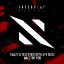 FAWZY, Tess Fries, Jeff Rush - Wait For You (Extended Mix)