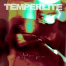 TEMPERLITE - .And scum you are