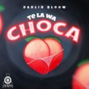 Darlin BloOw & Lab Magic Music - Te La Wa Choca (feat. Lab Magic Music) ()