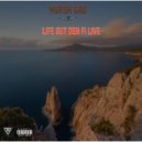 Hvrsh Gad - Life Out Deh Fi Live