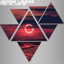George Loukas - Push Me (Original mix)