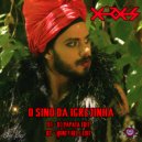 Xerxes X & Honey Hell - O Sino Da Igrejinha (edit 02) (Original Mix)