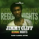 Jimmy Cliff - Reggae Nights