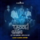 Kool & the Gang - Let's go dancing (Ooh la la la)