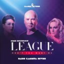 The Human League - Don't you want me