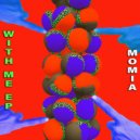 Momia - Magic Is Magic