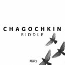 Chagochkin - Riddle (Original Mix)