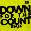 Esox - Down For The Count (Extended Version)