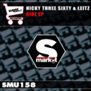 Nicky Three Sixty & Leitz - Escort ()