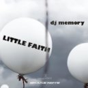Dj Memory - Little Faith (Original mix)