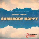 Norberto Acrisio - SOMEBODY HAPPY (Original mix)