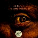 M.Love - Theme of the Streets
