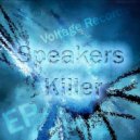 Speakers killer - The braked robot
