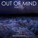 Verzy DJ - Out Of Mind (Original mix)