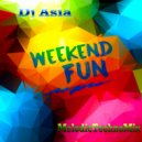 Dj Asiа - Fun weekend (MelodicTechnoMix) (Mix)