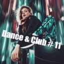 Т o l l - Dance & Club # 11 @ 2021 ()