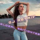 DJ Retriv - Global Edition #38 ()