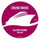 Allain Faurd - Freedom (Original Mix)