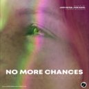John Dezvar, John Daniel - No More Chances (Original Mix)