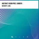 Abstract Vision pres. Subbota - Memory Lane (Extended Mix)