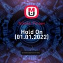 Nikolai Pinaev - Hold On (01.01.2022) (mix)