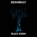 Deambuly - Black Siren (Original mix)