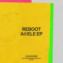 Reboot - Acele (Original Mix)