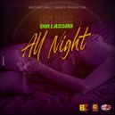 Dollas 500 - All Night ()
