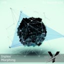 Inplex - Morphing (Original Mix)
