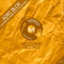 Adri Blok Ft. Culum Frea - I Wanne Be Down (Original Mix)