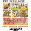 The Farmlopez - Grandes Éxitos