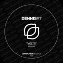 Dennis 97 - Volts (Original Mix)
