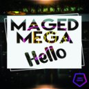Maged Mega - Hello (Original Mix)