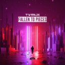 9 Worlds - Fallen To Pieces (Original Mix)