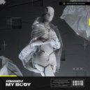 Komanchi - My Body
