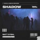 Matt Dybal - Shadow (Original Mix)